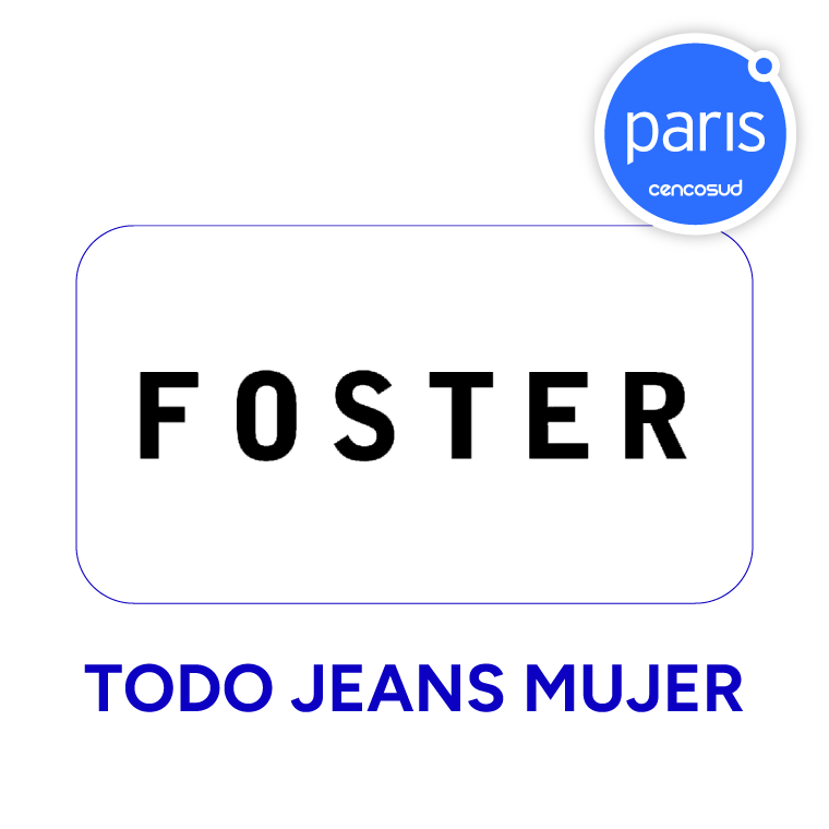 Jeans Foster Mujer en oferta pagando con CencoPay en Paris.